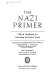 The Nazi primer ; official handbook for schooling the Hitler youth /