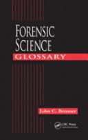 Forensic science glossary /