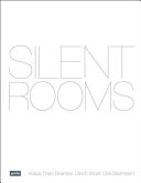 Silent rooms /