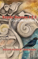 Zayde Reeven 1,2,3 : and collected poetry /