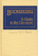 Bookbinding, a guide to the literature /