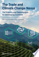 Trade and climate change nexus : the urgency and opportunities for developing countries /