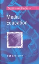 Continuum guide to media education /
