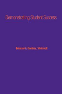Demonstrating student success : a practical guide to outcomes-based assessment of learning and development in student affairs /