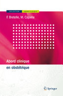 Abord clinique en obstetrique /