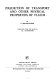 Prediction of transport and other physical properties of fluids /