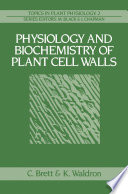 Physiology and Biochemistry of Plant Cell Walls /