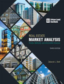 Real estate market analysis : trends, methods, and information sources /