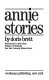 Annie stories /