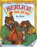 Berlioz the bear /