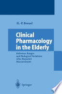 Clinical pharmacology in the elderly : reference ranges and biological variations after repeated measurements /