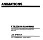 Animations : a trilogy for Mabou Mines /