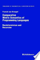 Comparative metric semantics of programming languages : nondeterminism and recursion /