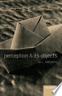 Perception and its objects /