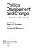 Political development and change ; a policy approach /