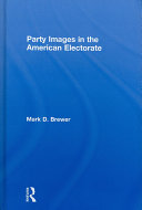 Party images in the American electorate /