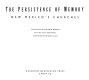 The persistence of memory : New Mexico's churches /