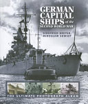 German capital ships of the Second World War /