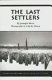 The last settlers /