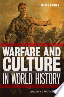 Warfare and culture in world history /