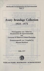 Avery Brundage Collection 1908-1975 /