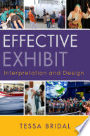 Effective Exhibit Interpretation and Design /