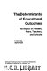 The determinants of educational outcomes : the impact of families, peers, teachers, and schools /
