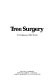 Tree surgery /