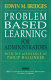 Problem based learning for administrators /