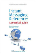 Instant messaging reference : a practical guide /