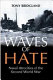 Waves of hate : naval atrocities of the Second World War /