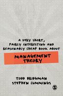 A very short, fairly interesting and reasonably cheap book about management theory /