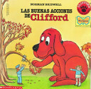 Las buenas acciones de Clifford /
