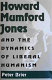 Howard Mumford Jones and the dynamics of liberal humanism /