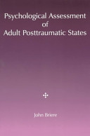 Psychological assessment of adult posttraumatic states /