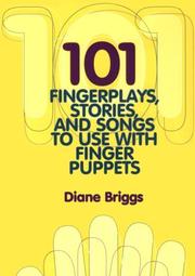 101 fingerplays, stories, and songs to use with finger puppets /