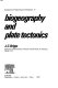 Biogeography and plate tectonics /