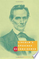 Lincoln's speeches reconsidered /