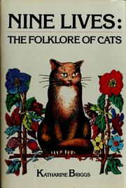 Nine lives : the folklore of cats /