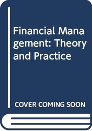 Financial management : theory & practice /