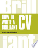 How to write a brilliant CV /