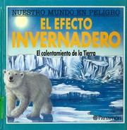 El efecto invernadero : el calentamiento de la tierra /