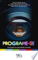 Programe-se : uma proposta de experimentação transmídia /