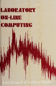 Laboratory on-line computing : an introduction for engineers and physicists /