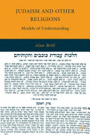 Judaism and other religions : models of understanding /