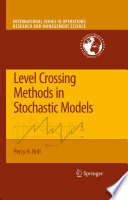 Level crossing methods in stochastic models /