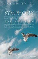 Symphony for the man /