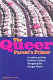 The queer parent's primer : a lesbian and gay families' guide to navigating the straight world /