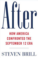 After : how America confronted the September 12 era /