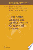 Time Series Analysis and Applications to Geophysical Systems /